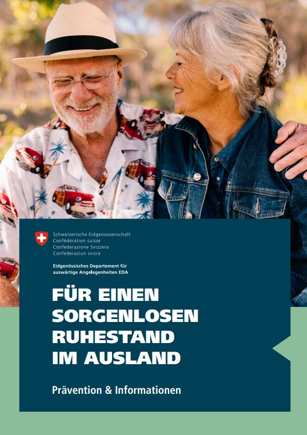 Titelbild der Broschüre Für einen sorgenlosen Ruhestand im Ausland